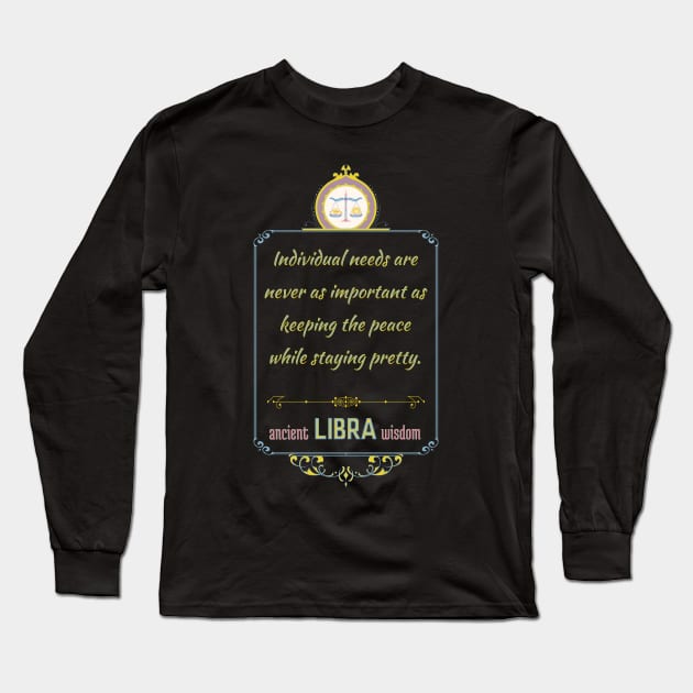 Funny quotes of the star signs: Libra Long Sleeve T-Shirt by Ludilac